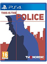 THIS IS THE POLICE